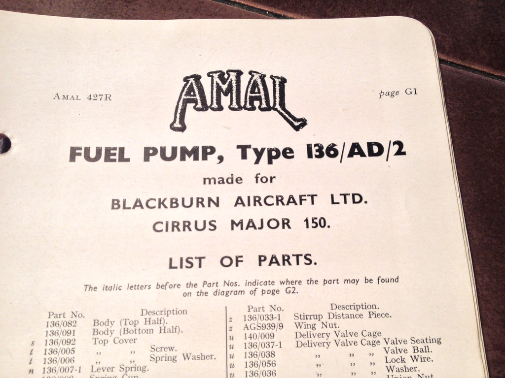 1945 Amal Fuel Pump 136/AD/2 on Cirrus Major 150 with 88/1400 Flame Trap Parts & Service Booklet.