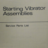 Bendix Starting Vibrator Assemblies Parts Manual.