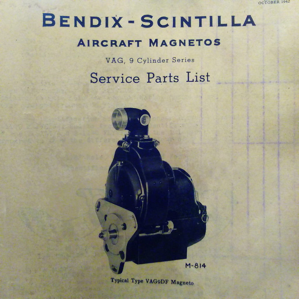 Bendix Scintilla Magnetos VAG9 Series Parts Booklet.