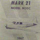 1967 Mooney M20C Mark 21 Owner's Manual.  for serials 670001 and On.