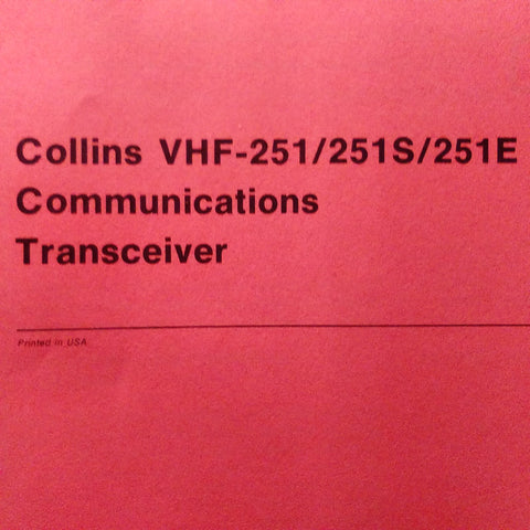 Collins VHF-251, 251S & 251E Com Install Manual.